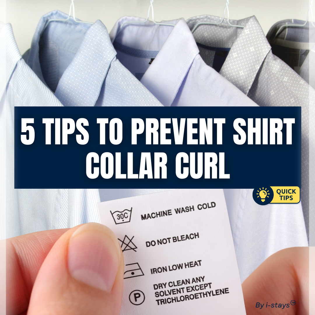 5 Simple Tips to Prevent Shirt Collar Curl and Keep It Sharp