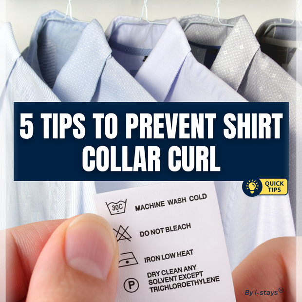 5 Tips to Prevent Shirt Collar Curl